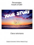Clara ratoniana - Personajes YOUR STORY