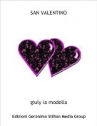 giuly la modella - SAN VALENTINO