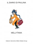 MELLYTAMA - IL DIARIO DI PAULINA