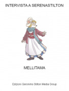 MELLITAMA - INTERVISTA A SERENASTILTON