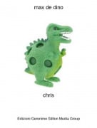 chris - max de dino