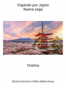 Chelina - Viajando por Jap&ograve;nNueva saga