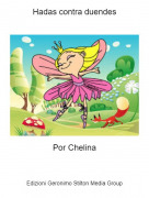 Por Chelina - Hadas contra duendes