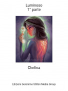Chelina - Luminoso1&deg; parte