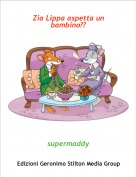 supermaddy - Zia Lippa aspetta un bambino??