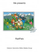 RatiPato - Me presento