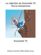 Sourizette 79 - La collection de Sourizette 79T&eacute;a la championne