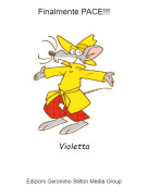 Violetta - Finalmente PACE!!!