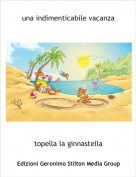 topella la ginnastella - una indimenticabile vacanza