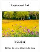Club NclN - Le piante e i fiori