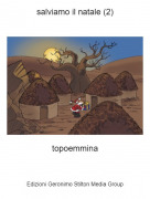 topoemmina - salviamo il natale (2)