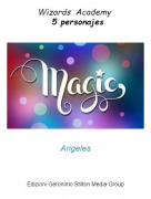 Angeles - Wizards Academy  5 personajes