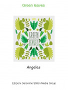 Angeles - Green leaves