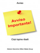 Club topine ribelli - Avviso