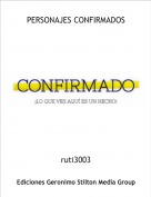 ruti3003 - PERSONAJES CONFIRMADOS