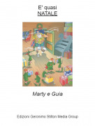 Marty e Guia - E' quasi NATALE