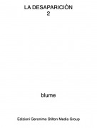 blume - LA DESAPARICI&Oacute;N2