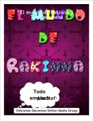 &middot;L&iacute;a Stef&middot; - El mundo de Rakinna 1Todo empieza