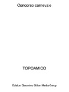 TOPOAMICO - Concorso carnevale
