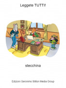 stecchina - Leggete TUTTI!