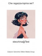 stecchina@Test - Che ragazza-topina sei?