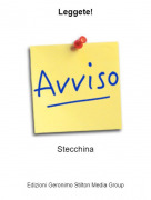 Stecchina - Leggete!