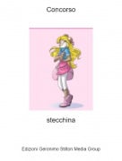 stecchina - Concorso