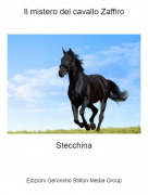 Stecchina - Il mistero del cavallo Zaffiro