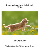 Melody4000 - il mio primo club:il club dei felini