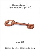 camy00 - Un grande punto interrogativo... parte 3