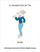 Sergio - La desaparici&oacute;n de Tea