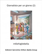 millefogliebella - Giornaliste per un giorno (2)