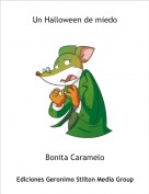 Bonita Caramelo - Un Halloween de miedo