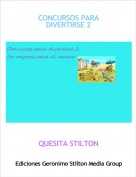 QUESITA STILTON - CONCURSOS PARA DIVERTIRSE 2
