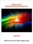 nuccina - Il libro dei 3 desideri(3storie,3concorsi)