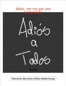 Saioa - Adios, me voy por una temporada