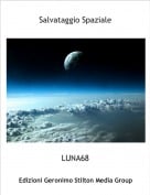 LUNA68 - Salvataggio Spaziale