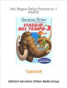Topolini4 - Nel Regno Della Preistoria 1 PARTE