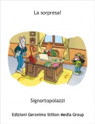 Signortopolazzi - La sorpresa!
