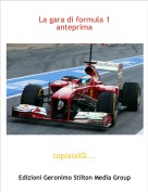topixiaXD... - La gara di formula 1 anteprima