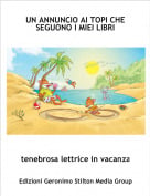tenebrosa lettrice in vacanza - UN ANNUNCIO AI TOPI CHE SEGUONO I MIEI LIBRI