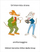 emiformaggino - Un'intervista strana