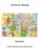 topomari - TUTTO SU TOPAZIA