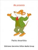 Patito Amarillito - Me presento
