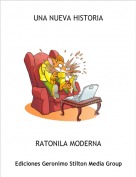 RATONILA MODERNA - UNA NUEVA HISTORIA