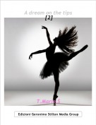 T.Marie.S - A dream on the tips [2]