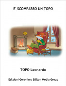 TOPO Leonardo - E' SCOMPARSO UN TOPO