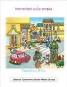 Topidora & Co - Imprevisti sulla strada