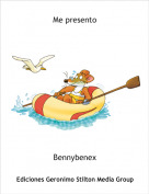 Bennybenex - Me presento