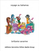 brillante savarine - voyage au bahamas